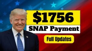 $1756 SNAP Payment September 2025 – Eligibility, Dates & Updates