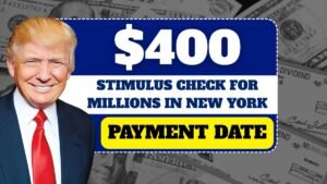 $400 Stimulus Check for Millions in New York – See Your Payment Date
