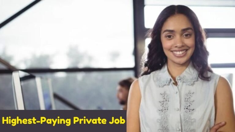 Top 15 Highest-Paying Private Job in India (2025)